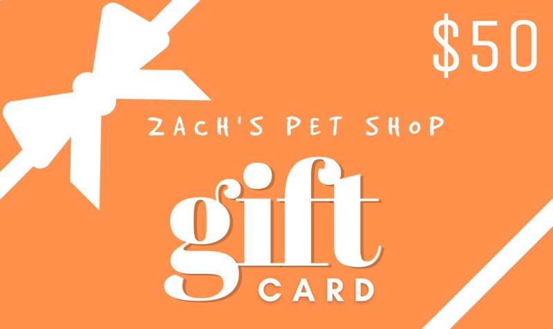 Zach's Pet Shop - Gift Card - Zach's Pet Shop